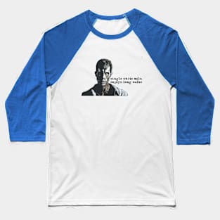 single white male Baseball T-Shirt